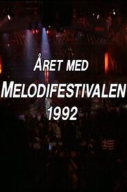Året med melodifestivalen 1992 1992 one on netflix
