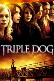 Triple Dog 2010 one on netflix