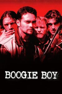 Boogie Boy 1998 one on netflix
