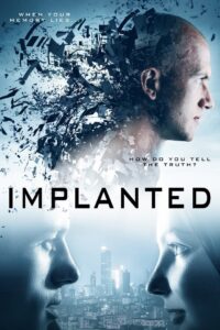 Implanted 2013 one on netflix