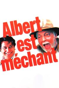 Albert est méchant 2004 one on netflix