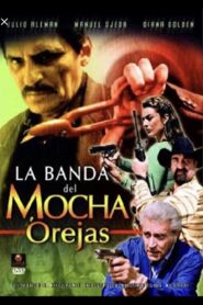 La banda del mocha orejas 1998 one on netflix