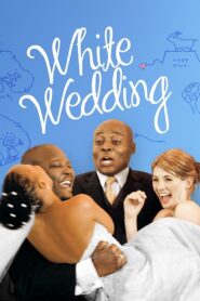 White Wedding 2009 one on netflix