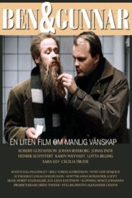Ben & Gunnar: A Small Film About Male Friendship 1999 one on netflix