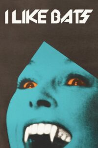 I Like Bats 1986 one on netflix