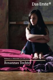 Rosannas Tochter 2010 one on netflix