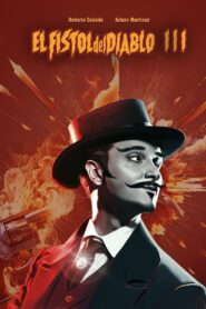 El fistol del diablo III 1961 one on netflix