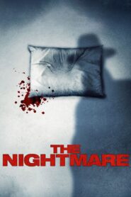 The Nightmare 2015 one on netflix