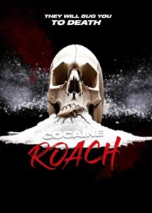 Cocaine Roach 2025 one on netflix