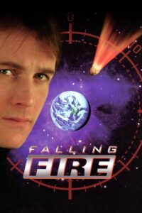 Falling Fire 1997 one on netflix