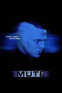 Mute 2004 one on netflix