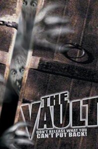 The Vault 2001 one on netflix
