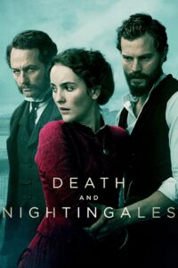 Death and Nightingales 2018 on Online Series