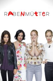 Rabenmütter 2016 on Online Series