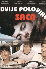 Two Halves of a Heart 1982 one on netflix