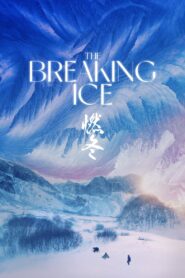 The Breaking Ice 2023 one on netflix