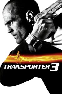 Transporter 3 2008 one on netflix
