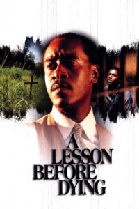 A Lesson Before Dying 1999 one on netflix