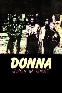 Donna: Women in Revolt 1980 one on netflix
