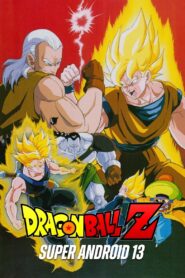 Dragon Ball Z: Super Android 13! 1992 one on netflix