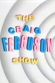 The Craig Ferguson Show 1990 one on netflix