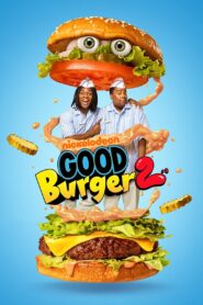 Good Burger 2 2023 one on netflix