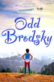 Odd Brodsky 2014 one on netflix