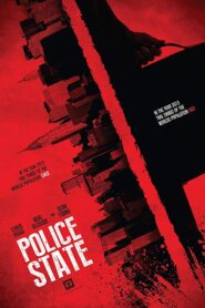 Police State 2018 one on netflix