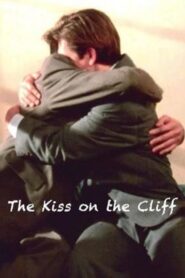 The Kiss on the Cliff 1993 one on netflix