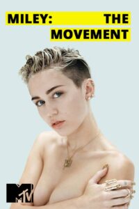 Miley: The Movement 2013 one on netflix