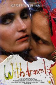 Withdrawal 2025 one on netflix