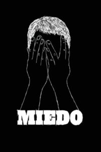 Miedo 2010 one on netflix