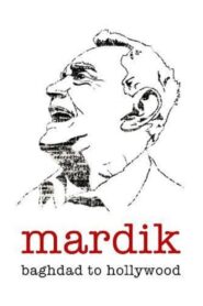 Mardik: From Baghdad to Hollywood 2008 one on netflix