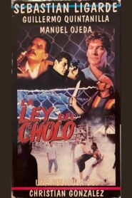 La ley del cholo 1995 one on netflix