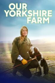 Our Yorkshire Farm 2018 on Online Series