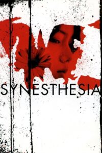 Synesthesia 2005 one on netflix