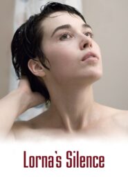 Lorna’s Silence 2008 one on netflix