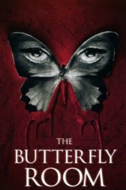 The Butterfly Room 2012 one on netflix