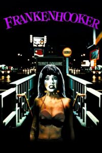 Frankenhooker 1990 one on netflix