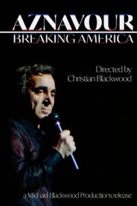 Aznavour: Breaking America 1985 one on netflix