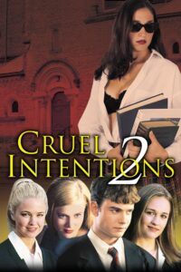 Cruel Intentions 2 2000 one on netflix