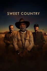 Sweet Country 2018 one on netflix