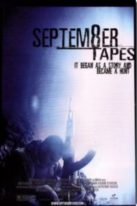 Septem8er Tapes 2004 one on netflix