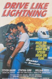 Drive Like Lightning 1992 one on netflix