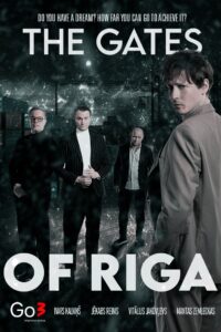 The Gates of Riga 2022 on Online Series