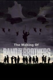 The Making of ‘Band of Brothers’ 2001 one on netflix
