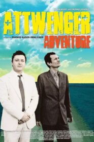 Attwenger Adventure 2007 one on netflix