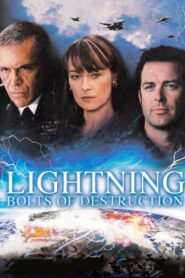 Lightning: Bolts of Destruction 2003 one on netflix