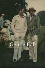 Gentle Folk 1980 one on netflix