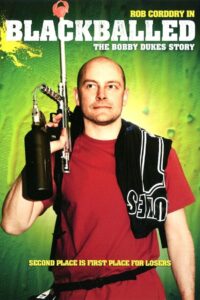 Blackballed: The Bobby Dukes Story 2004 one on netflix